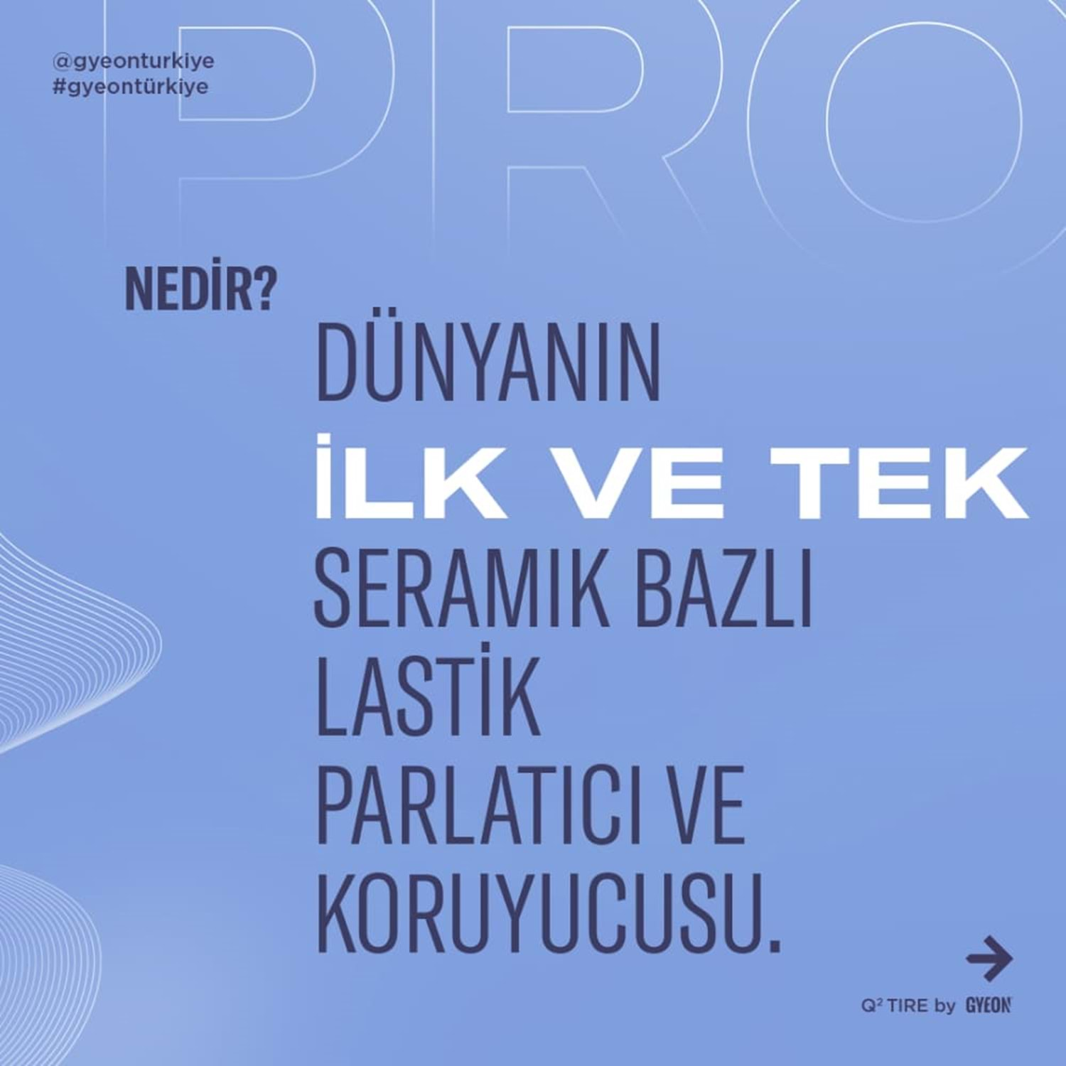 GYEON%20Q²%20Tire%20Lastik%20Parlatıcı%20Ve%20Koruyucu%20Jel%20-%20500%20ml%20-Seramik%20Bazlı%20Lastik%20Teker%20Cilası